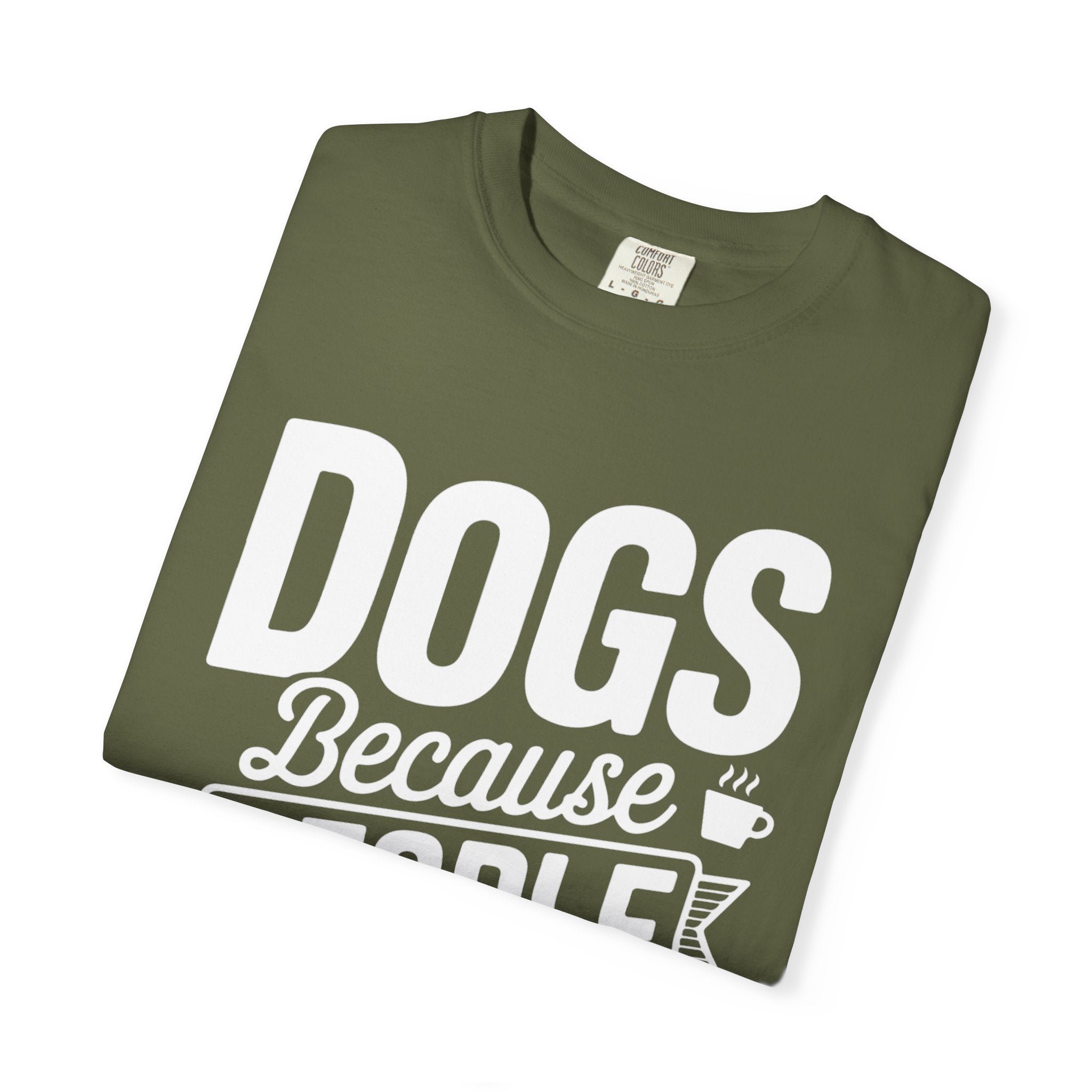"Dogs because People are Exhausting!" T-Shirt