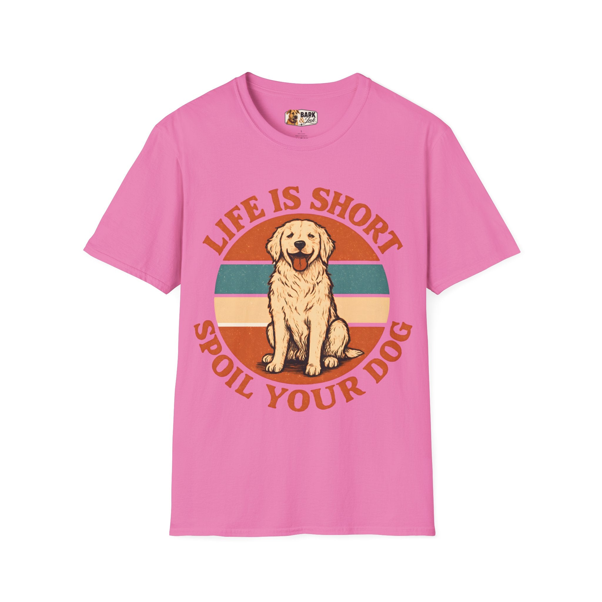 Life Is Short Spoil Your Dog T-Shirt | Golden Retriever Graphic Tee