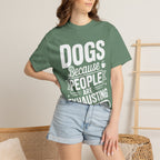 "Dogs because People are Exhausting!" T-Shirt