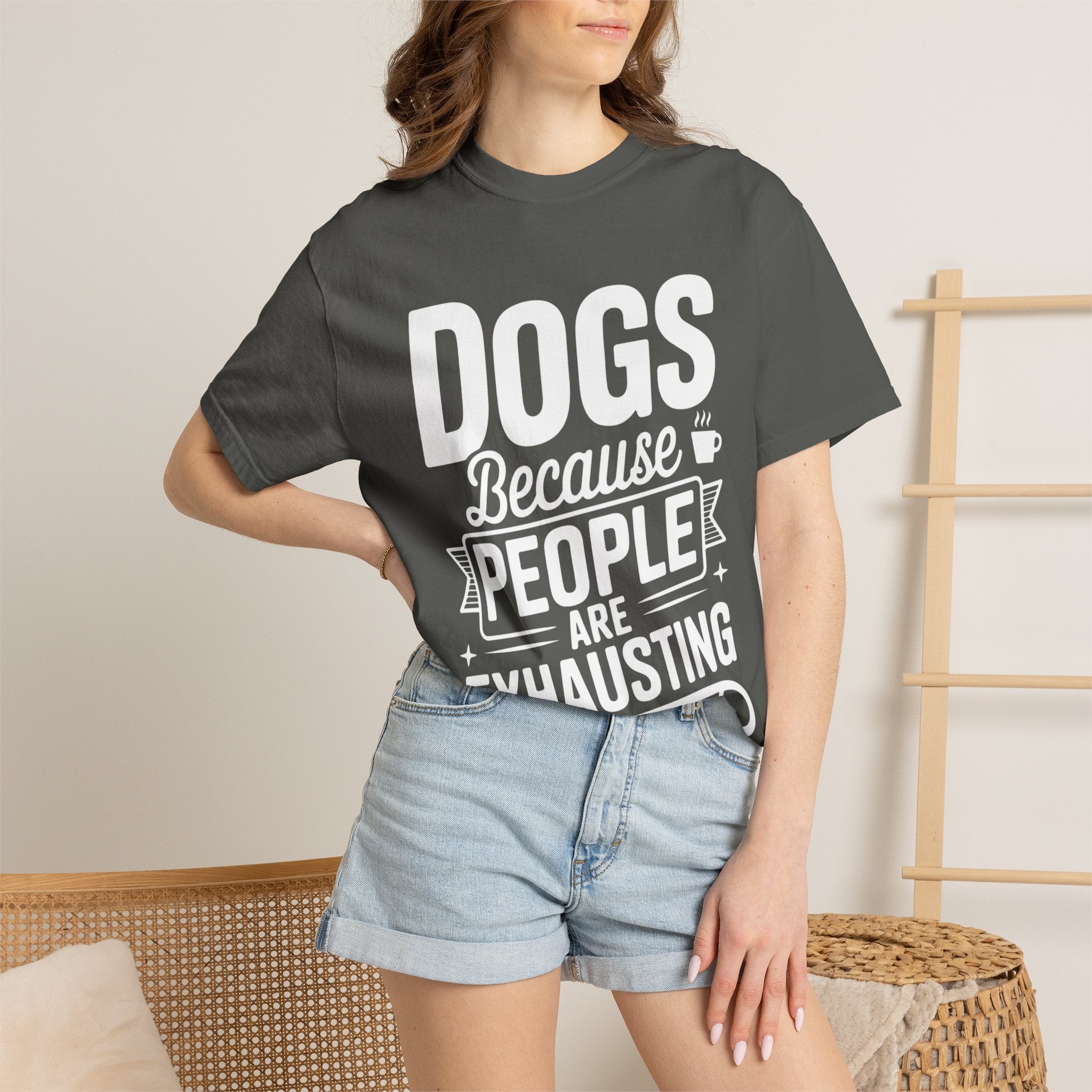 "Dogs because People are Exhausting!" T-Shirt